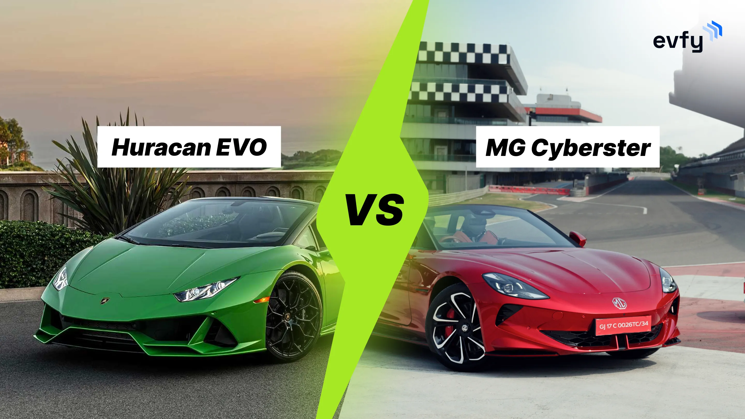 MG Cyberster vs Lamborghini Huracan EVO Comparison: Price, Features, Range & More